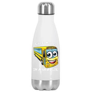 Life Is Better In A Skoolie Funny Skoolie Stainless Steel Insulated Water Bottle