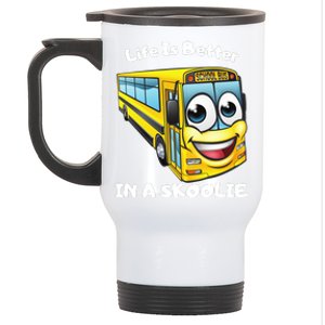 Life Is Better In A Skoolie Funny Skoolie Stainless Steel Travel Mug