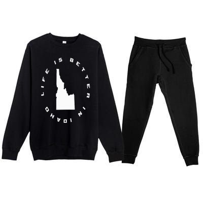 Life is Better in Idaho Premium Crewneck Sweatsuit Set