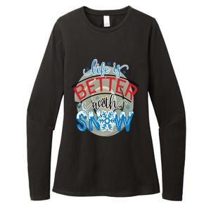 Life Is Better With Snow Gift Womens CVC Long Sleeve Shirt