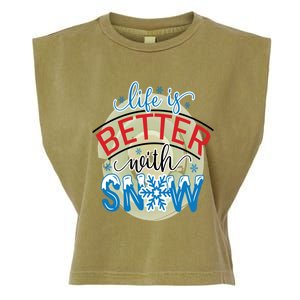 Life Is Better With Snow Gift Garment-Dyed Women's Muscle Tee