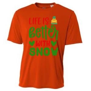 Life Is Better With Snow Gift Cooling Performance Crew T-Shirt