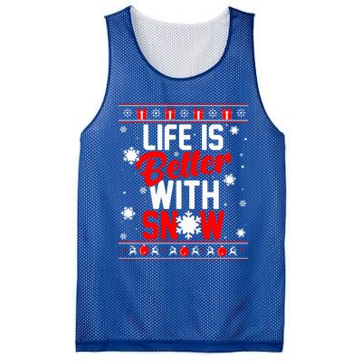 Life Is Better With Snow Winter Gift Christmas Ugly Sweater Gift Mesh Reversible Basketball Jersey Tank