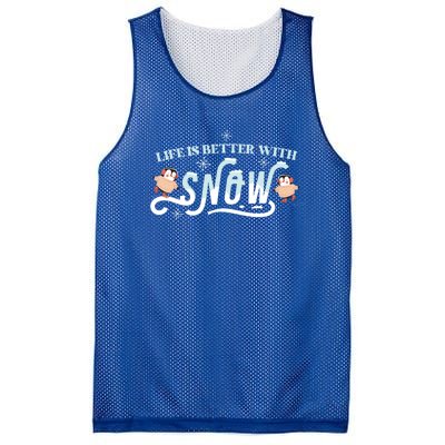 Life Is Better With Snow Winter Season Snow Cute Gift Mesh Reversible Basketball Jersey Tank