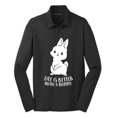 Life Is Better With A Bunny Cute Bunny Rabbit Lover Gift Silk Touch Performance Long Sleeve Polo