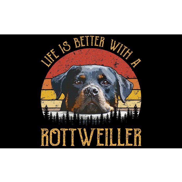 Life Is Better With A Rottweiler Dog Lover Gift Bumper Sticker