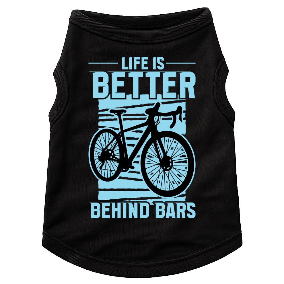 Life Is Better Behind Bars Graphic Bicycle Cycling Meaningful Gift Doggie Tank