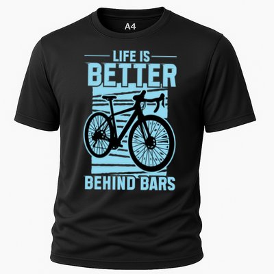 Life Is Better Behind Bars Graphic Bicycle Cycling Meaningful Gift Performance Shirt