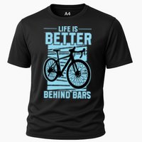 Life Is Better Behind Bars Graphic Bicycle Cycling Meaningful Gift Performance Shirt