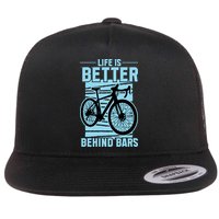 Life Is Better Behind Bars Graphic Bicycle Cycling Meaningful Gift Flat Bill Trucker Hat