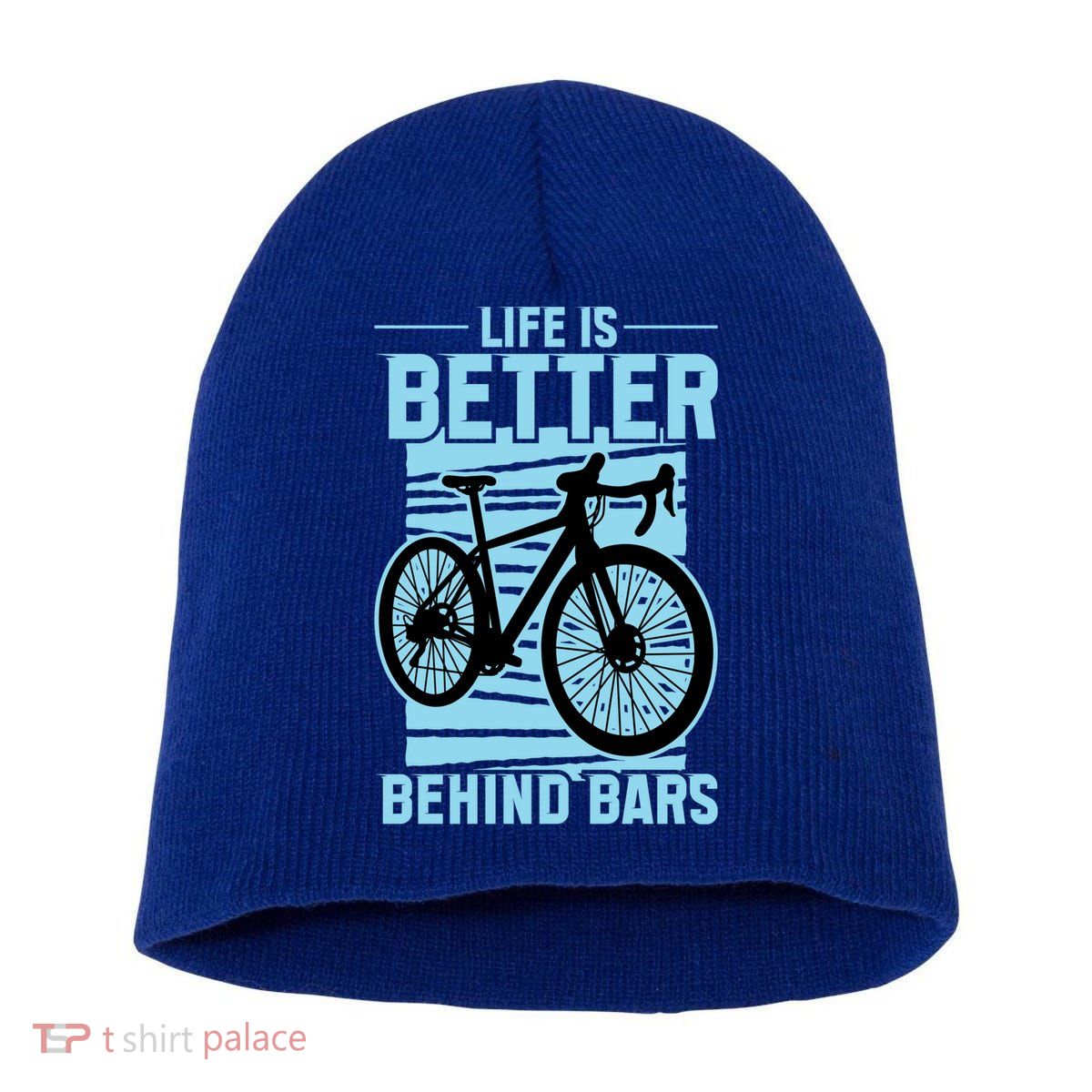 Life Is Better Behind Bars Graphic Bicycle Cycling Meaningful Gift Short Acrylic Beanie