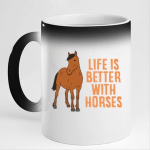 Life Is Better With Horses Funny Horseback Riding Cute Gift 11oz Black Color Changing Mug