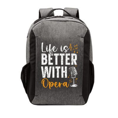 Life Is Better With Opera Music Voice Theater Opera Singer Vector Backpack
