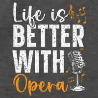 Life Is Better With Opera Music Voice Theater Opera Singer Vector Backpack