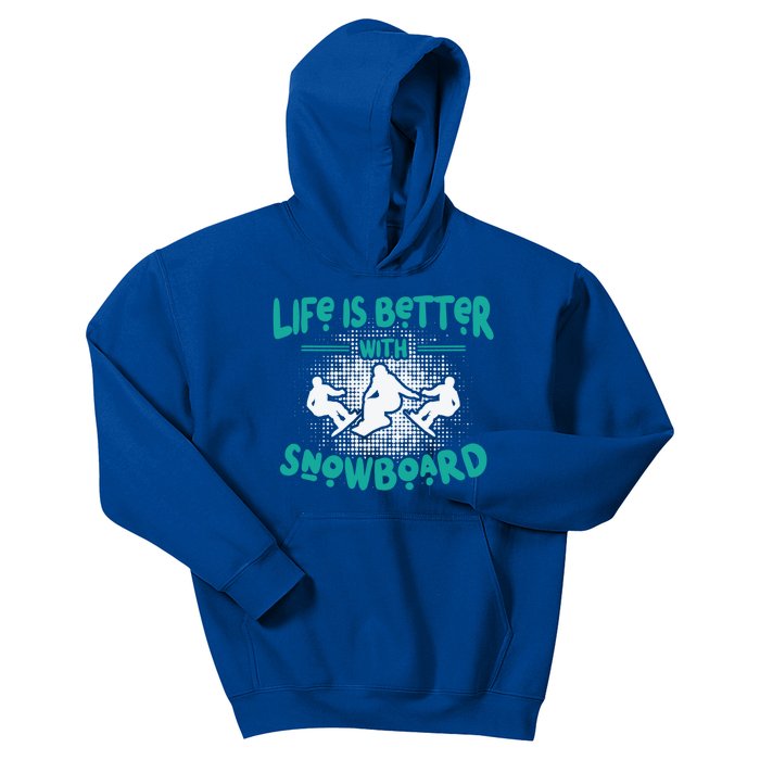 Life Is Better With Snowboard Snowboarding Retro Vintage Gift Kids Hoodie