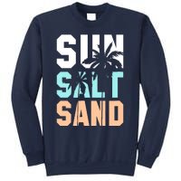 Life Is Better At The Beach Vacation Sun Salt Sand Sweatshirt