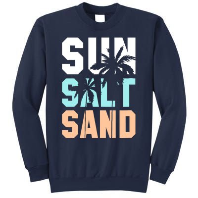 Life Is Better At The Beach Vacation Sun Salt Sand Sweatshirt