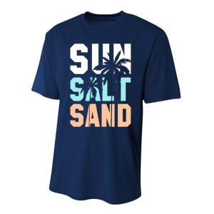 Life Is Better At The Beach Vacation Sun Salt Sand Performance Sprint T-Shirt