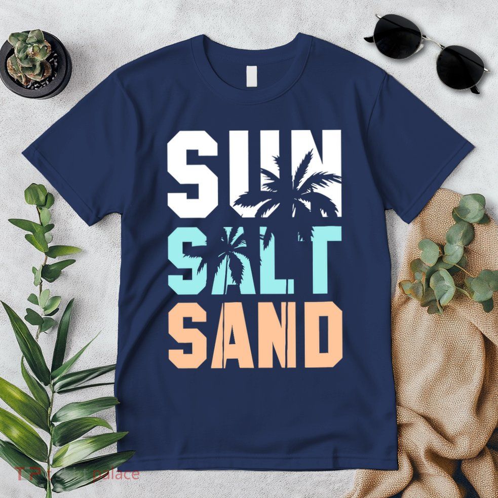 Life Is Better At The Beach Vacation Sun Salt Sand Premium T-Shirt