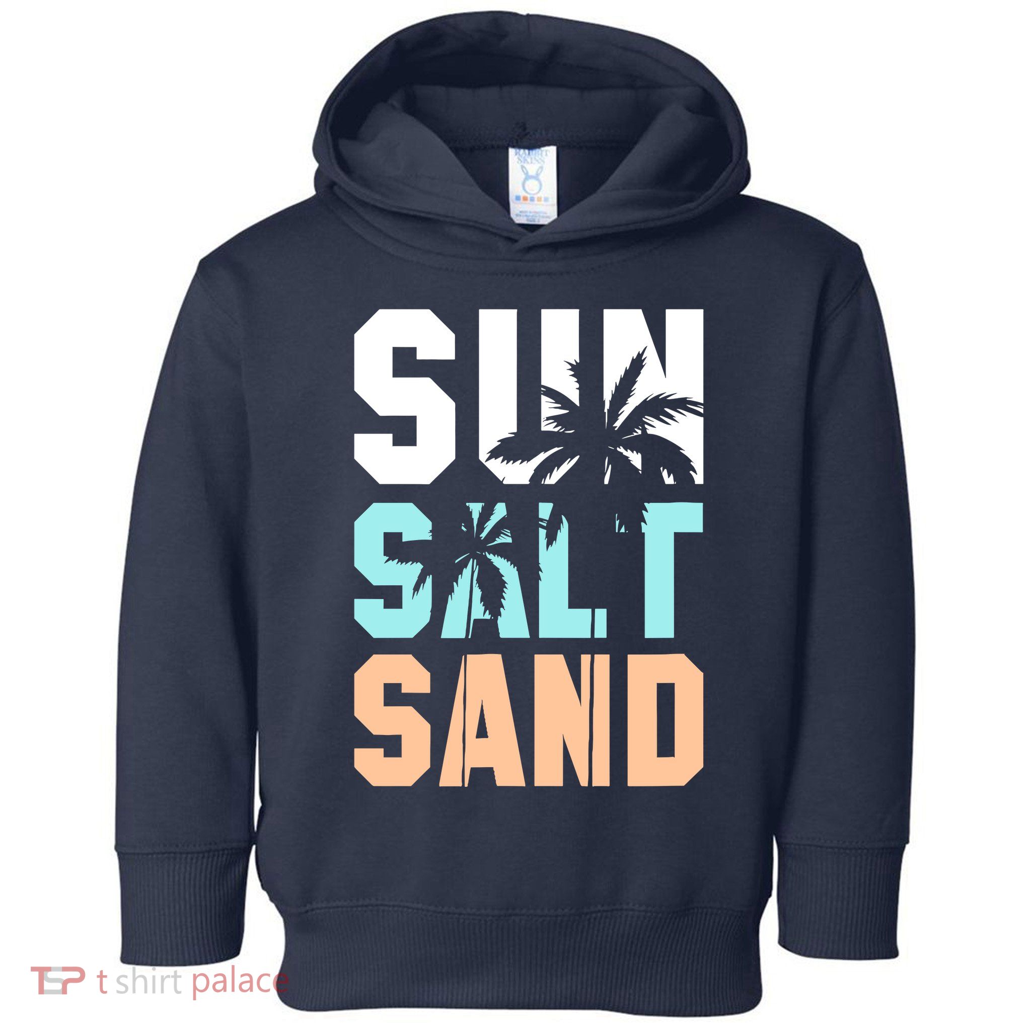 Life Is Better At The Beach Vacation Sun Salt Sand Toddler Hoodie