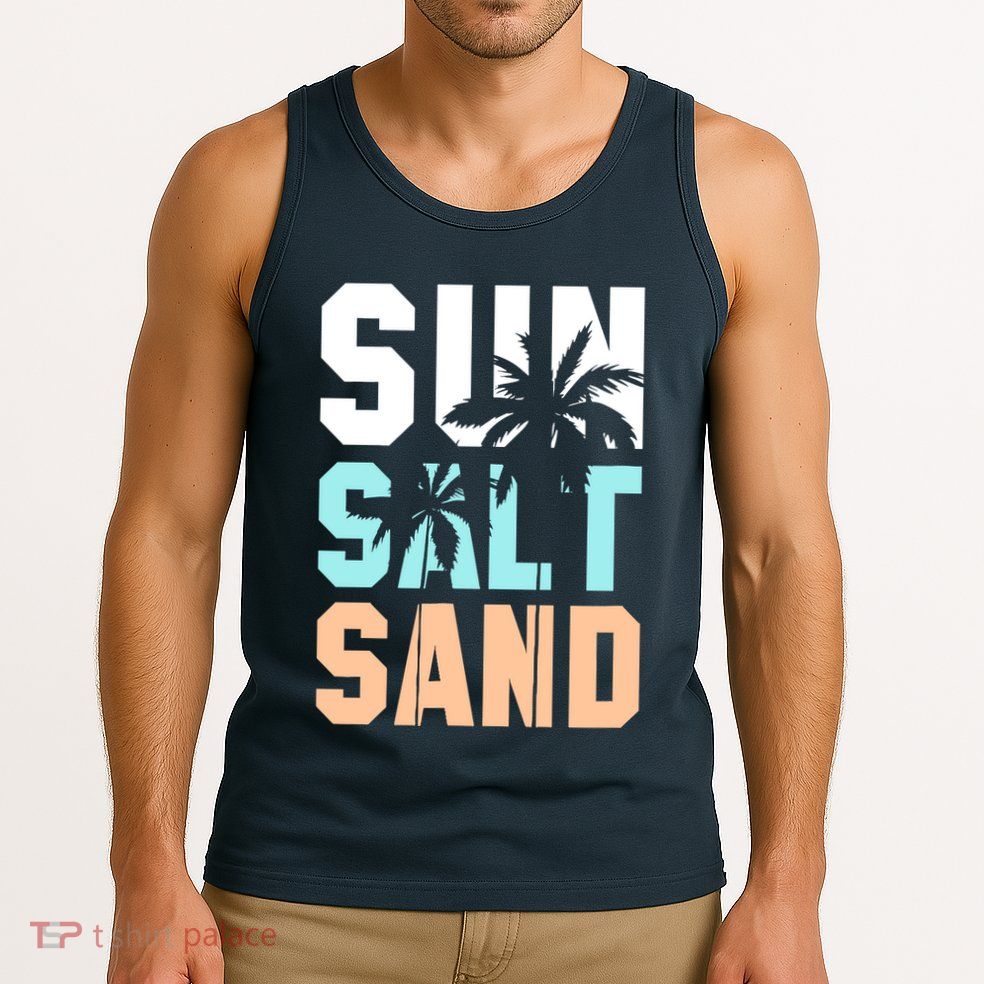 Life Is Better At The Beach Vacation Sun Salt Sand Tank Top