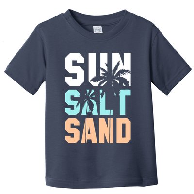 Life Is Better At The Beach Vacation Sun Salt Sand Toddler T-Shirt