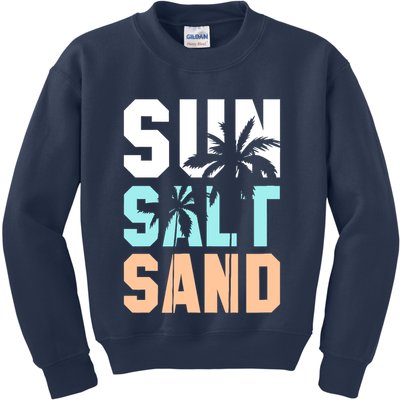 Life Is Better At The Beach Vacation Sun Salt Sand Kids Sweatshirt