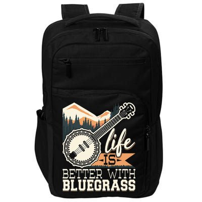 Life Is Better With Bluegrass Banjo Player Musician Impact Tech Backpack