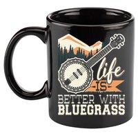 Life Is Better With Bluegrass Banjo Player Musician 11oz C Handle Ceramic Mug