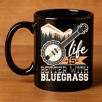 Life Is Better With Bluegrass Banjo Player Musician 11oz C Handle Ceramic Mug