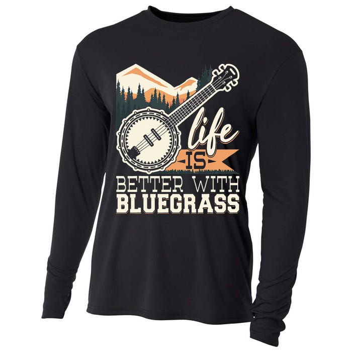 Life Is Better With Bluegrass Banjo Player Musician Cooling Performance Long Sleeve Crew