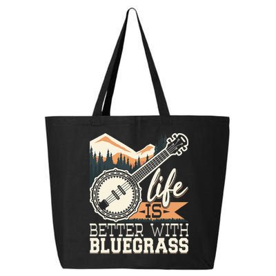 Life Is Better With Bluegrass Banjo Player Musician 25L Jumbo Tote