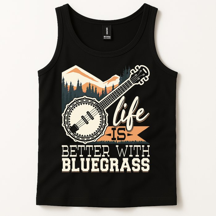 Life Is Better With Bluegrass Banjo Player Musician Tank Top