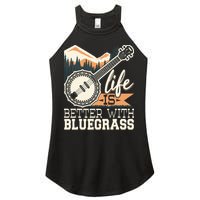 Life Is Better With Bluegrass Banjo Player Musician Women's Perfect Tri Rocker Tank