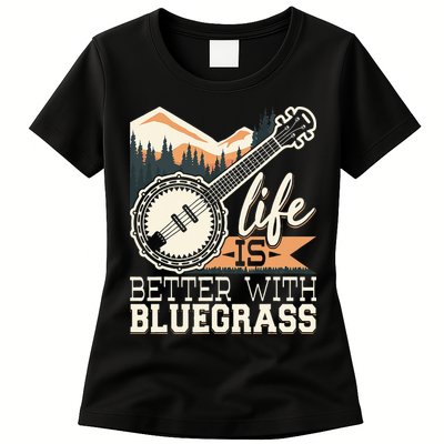 Life Is Better With Bluegrass Banjo Player Musician Womens T-Shirt