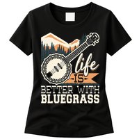 Life Is Better With Bluegrass Banjo Player Musician Womens T-Shirt