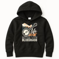 Life Is Better With Bluegrass Banjo Player Musician Kids Hoodie