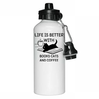 Life Is Better With Books Cats And Coffee Aluminum Water Bottle