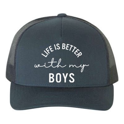 Life Is Better With My Cute Mom Gift Yupoong Adult 5-Panel Trucker Hat