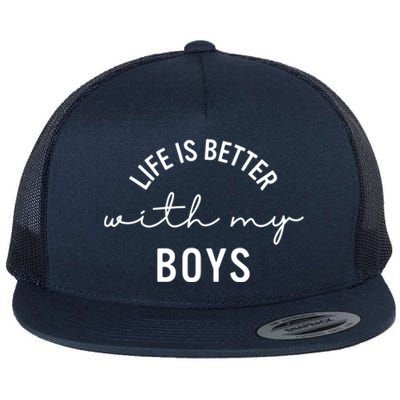 Life Is Better With My Cute Mom Gift Flat Bill Trucker Hat