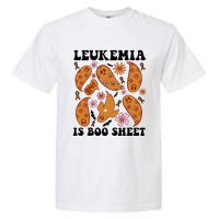 Leukemia Is Boo Sheet Leukemia Cancer Awareness Garment-Dyed Heavyweight T-Shirt