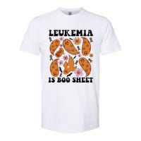 Leukemia Is Boo Sheet Leukemia Cancer Awareness Softstyle CVC T-Shirt