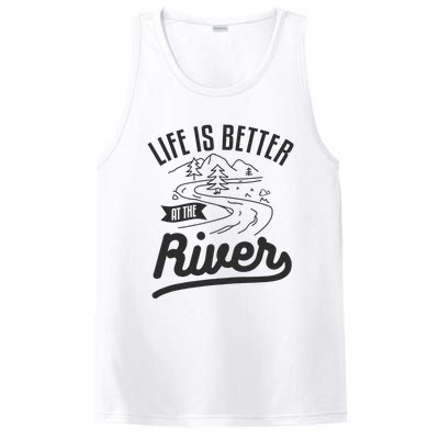 Life Is Better At The River Camping Motorhome Camp Camper PosiCharge Competitor Tank