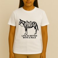 Life Is Better With A Mule . Mule Lover. Mule Rider T-Shirt