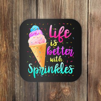 Life Is Better With Sprinkles Cute Sweet Ice Cream Summer Coaster