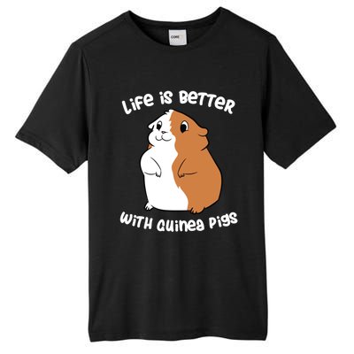 Life Is Better With A Guinea Pig Love Guinea Pigs Funny Gift Tall Fusion ChromaSoft Performance T-Shirt