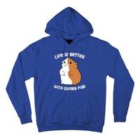 Life Is Better With A Guinea Pig Love Guinea Pigs Funny Gift Hoodie