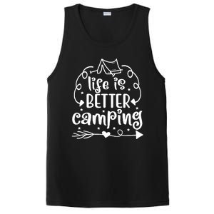 Life Is Better Camping Funny Camping PosiCharge Competitor Tank