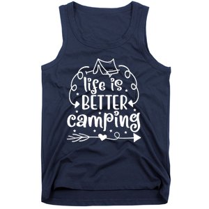 Life Is Better Camping Funny Camping Tank Top