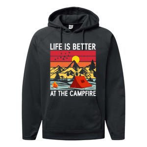 Life is Better at The Campfire Funny Hiking & Camping Performance Fleece Hoodie